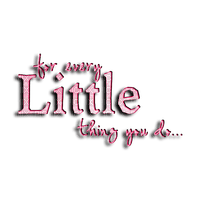 kikkapink quote little thing you do text - zdarma png