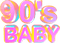 90's baby - Безплатен анимиран GIF