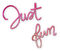 soave text just fun pink - Free PNG Animated GIF