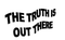 Kaz_Creations Text The Truth Is Out There - gratis png geanimeerde GIF