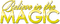 Believe In The Magic.Text.Yellow - bezmaksas png animēts GIF