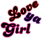 Love ya girl - Bezmaksas animēts GIF animēts GIF
