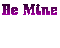Kaz_Creations  Logo Text Be Mine - Nemokamas animacinis gif animuotas GIF