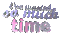 Kaz_Creations Animated Text I've Wasted So Much Time - Kostenlose animierte GIFs Animiertes GIF