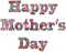 Kaz_Creations Mother's-Day - Free PNG Animated GIF