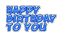 Happy Birthday.Text.Blue.Victoriabea - GIF animé gratuit GIF animé