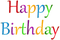Kaz_Creations Deco Text Happy Birthday Colours - PNG gratuit GIF animé