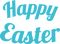 Happy Easter.Text.turquoise.Victoriabea - zadarmo png animovaný GIF