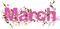 March.Text.Pink.Flowers.Victoriabea - ücretsiz png animasyonlu GIF
