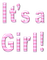 Kaz_Creations Text It's a Girl - PNG gratuit GIF animé