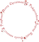 Christmas.Noël.Circle.Text.Frame.Victoriabea - nemokama png animuotas GIF