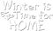 soave text winter time for home white - Free PNG Animated GIF