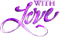 soave text valentine with love purple - bezmaksas png animēts GIF