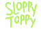 sloppy-toppy - GIF animado grátis Gif Animado