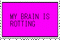 my brain is rotting - 無料のアニメーション GIF アニメーションGIF