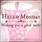 Hello Monday - бесплатно png анимированный гифка