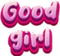 Good Girl - ilmainen png animoitu GIF