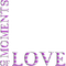 soave text love moments corner valentine purple - безплатен png анимиран GIF